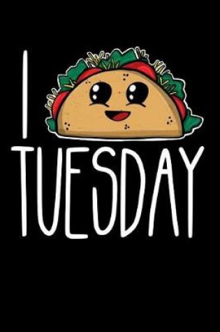 Cover of I Taco Tuesday