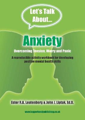 Book cover for Anxiety Workbook: Activites for developing positive mental health skills and overcoming tension, worry and panic