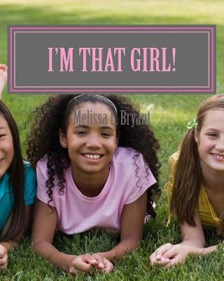 Book cover for I'm that girl!