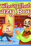 Book cover for Who is that lazy boy