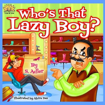 Cover of Who is that lazy boy