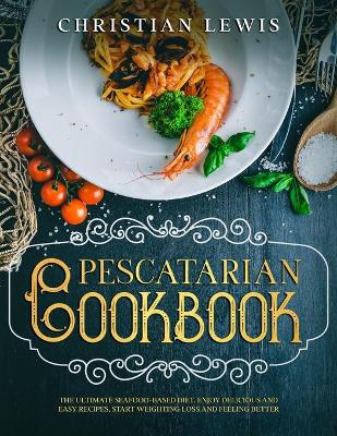 Book cover for Pescatarian Cookbook