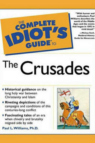 Cover of The Complete Idiot's Guide to Crusades