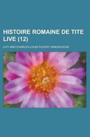 Cover of Histoire Romaine de Tite Live (12)