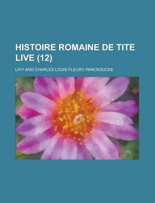 Book cover for Histoire Romaine de Tite Live (12)