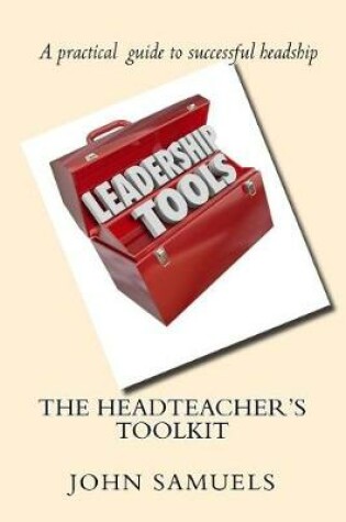 Cover of The Headteacher's Toolkit