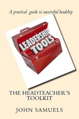 Book cover for The Headteacher's Toolkit