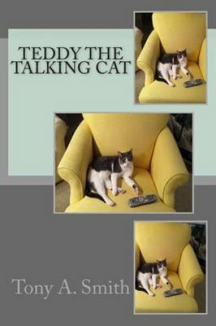 Cover of Teddy the Talking Cat