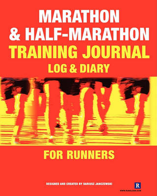 Book cover for Marathon & Half-Marathon Training Journal