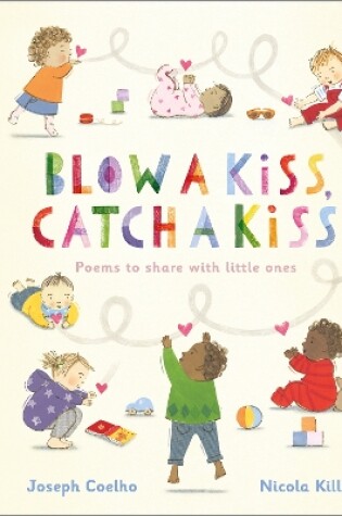 Cover of Blow a Kiss, Catch a Kiss