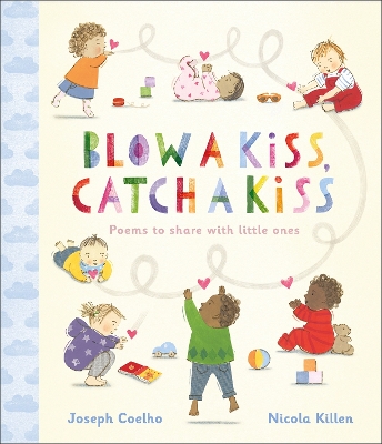 Book cover for Blow a Kiss, Catch a Kiss