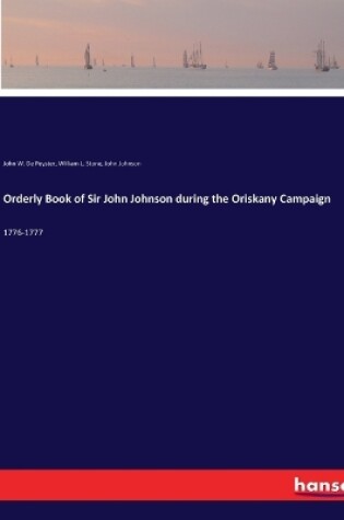 Cover of Orderly Book of Sir John Johnson during the Oriskany Campaign