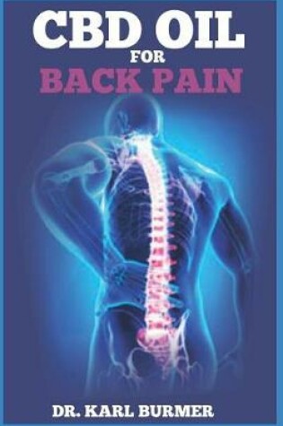 Cover of CBD Oil for Back Pain
