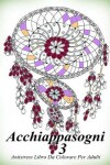 Book cover for Acchiappasogni 3