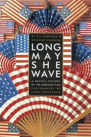 Cover of Long May She Wave