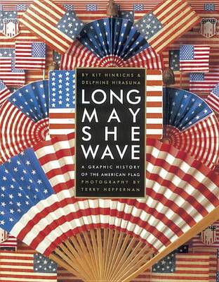 Book cover for Long May She Wave