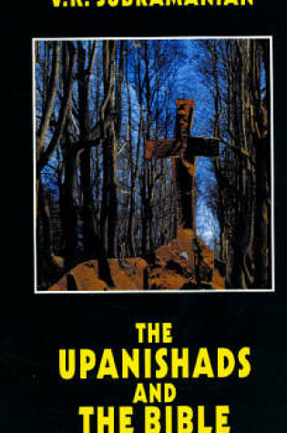 Cover of The Upanishads and the Bible