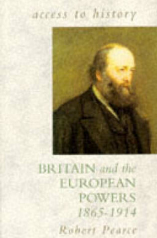Cover of Britain and the European Powers, 1865-1914