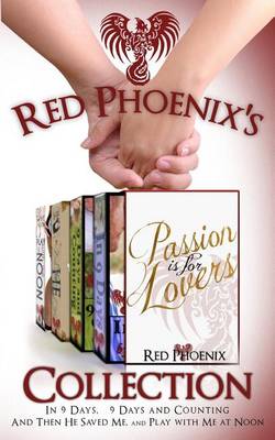 Book cover for Red Phoenix's Passion is for Lovers Collection