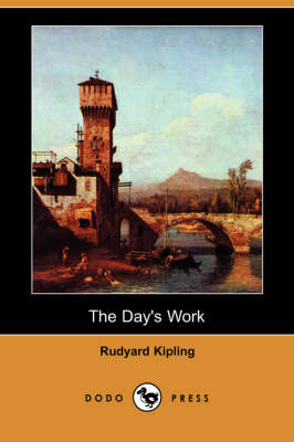 Book cover for The Day's Work (Dodo Press)