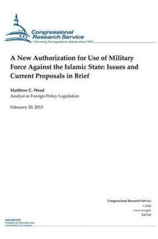 Cover of A New Authorization for Use of Military Force Against the Islamic State