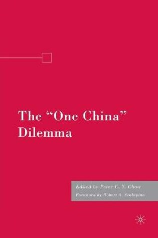 Cover of The "One China" Dilemma