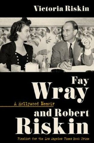 Cover of Fay Wray and Robert Riskin