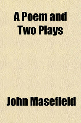 Cover of A Poem and Two Plays