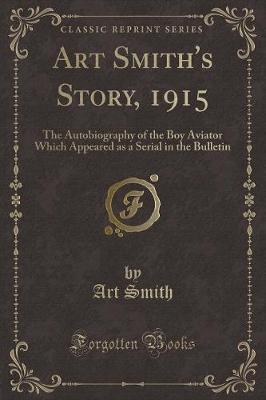 Book cover for Art Smith's Story, 1915