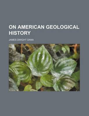 Book cover for On American Geological History