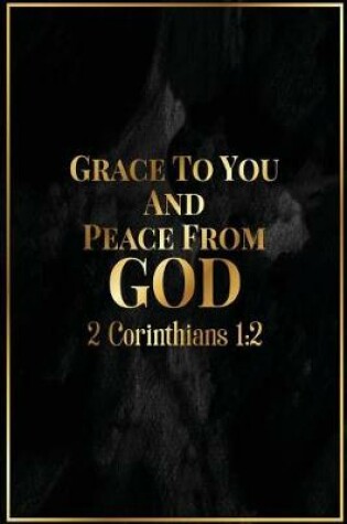 Cover of Grace to You and Peace from God