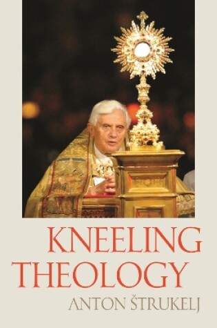 Cover of Kneeling Theology