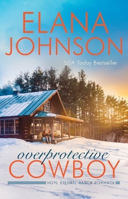 Book cover for Overprotective Cowboy