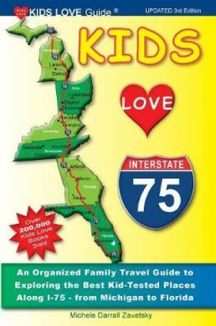 Cover of Kids Love I-75, 3rd Edition