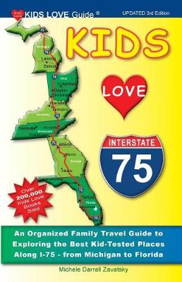 Book cover for Kids Love I-75, 3rd Edition