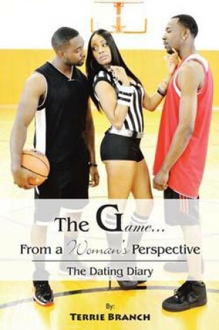 Cover of The Game...from a Woman's Perspective