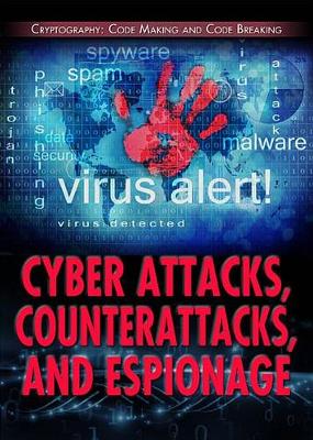 Book cover for Cyber Attacks, Counterattacks, and Espionage