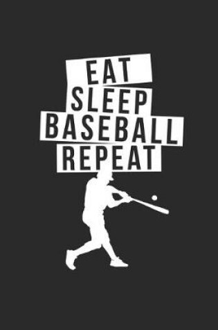 Cover of eat sleep Baseball repeat