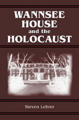 Book cover for Wannsee House and the Holocaust