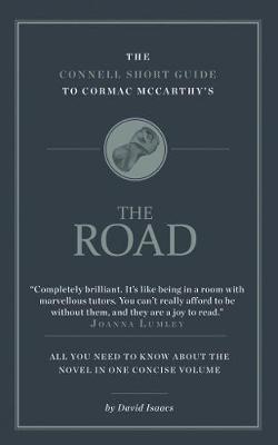 Cover of The Connell Short Guide To Cormac McCarthy's The Road