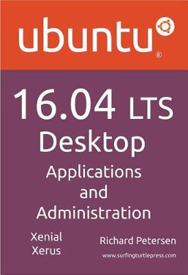 Book cover for Ubuntu 16.04 Lts Desktop