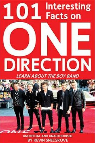 Cover of 101 Interesting Facts on One Direction