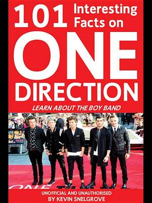 Book cover for 101 Interesting Facts on One Direction