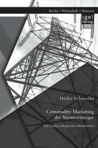 Cover of Commodity-Marketing der Stromversorger