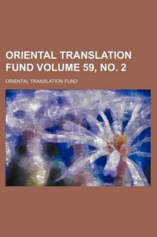 Cover of Oriental Translation Fund Volume 59, No. 2