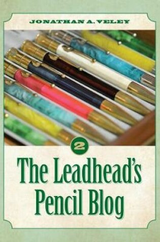 Cover of The Leadhead's Pencil Blog