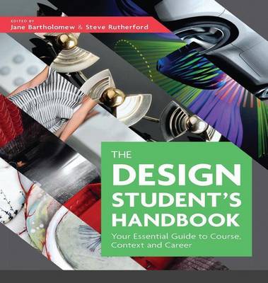 Book cover for Design Student's Handbook, The: Your Essential Guide to Course, Context and Career