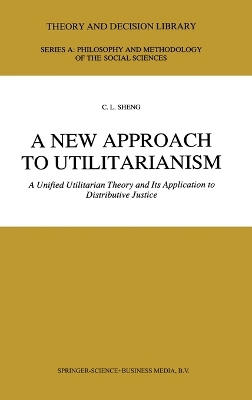 Cover of A New Approach to Utilitarianism