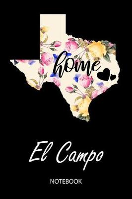 Book cover for Home - El Campo - Notebook