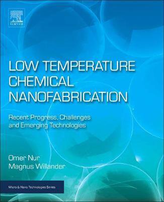 Cover of Low Temperature Chemical Nanofabrication